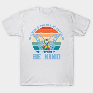 Be Kind butterfly Autism Awareness Gift for Birthday, Mother's Day, Thanksgiving, Christmas T-Shirt